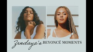 Zendaya - Beyoncé moments