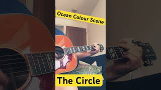 Ocean Colour Scene - The Circle (cover)