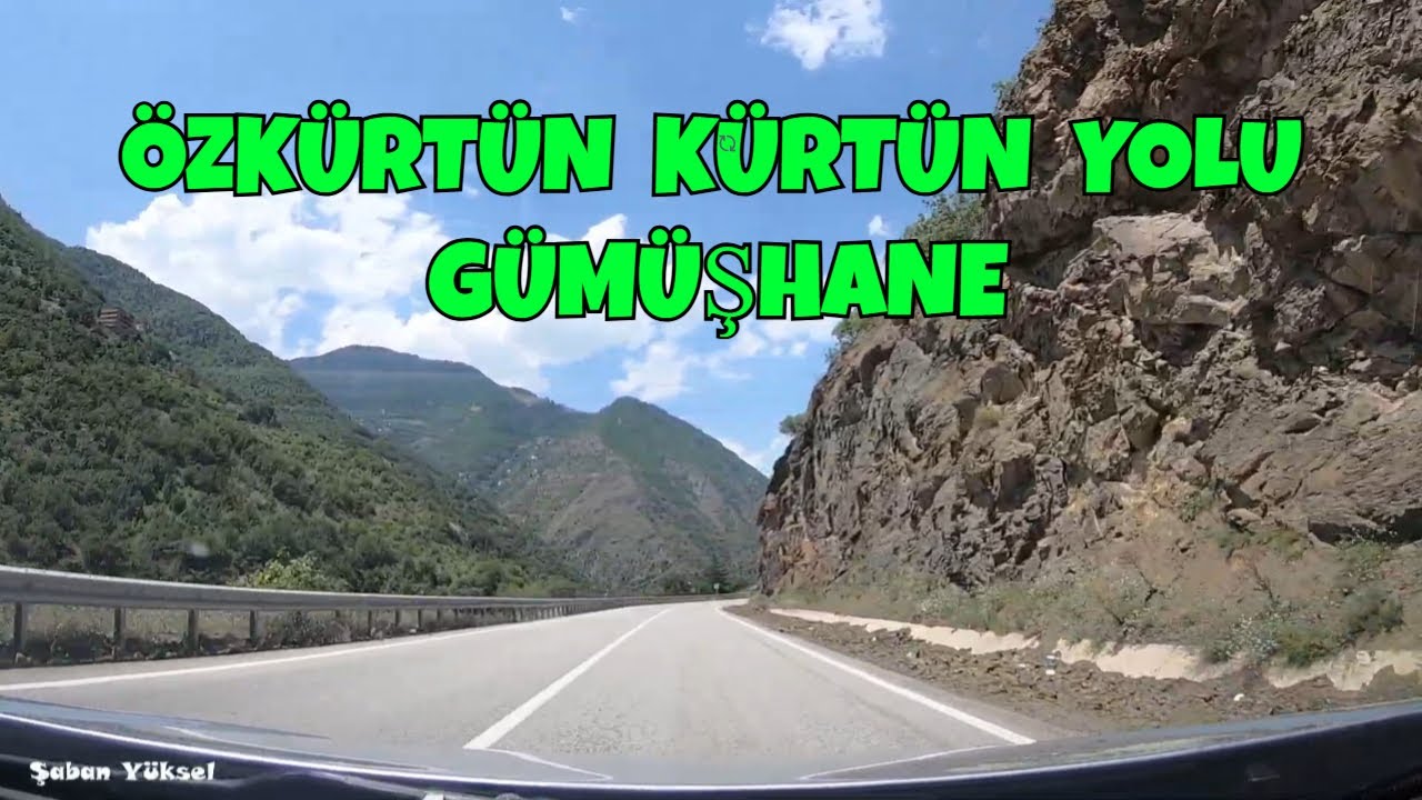 GÜMÜŞHANE ÖZKÜRTÜN KÜRTÜN YOLCULUĞU | YOL MANZARALARI