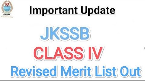 #jkssbclassiv#jkssbclass4th|JKSSB CLASS IV REVISED MERIT LIST OUT|JKSSB CLASS IV SECOND LIST OUT