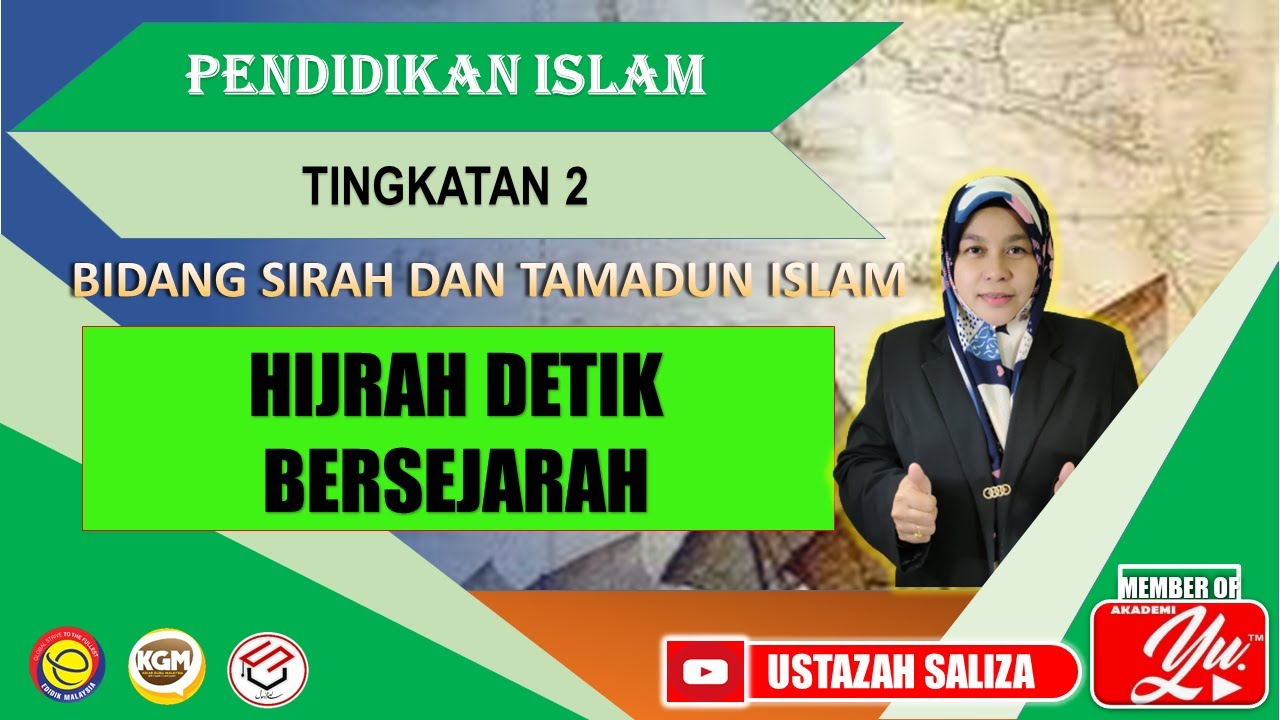 HIJRAH DETIK BERSEJARAH | PENDIDIKAN ISLAM | TING. 2 | BIDANG SIRAH DAN TAMADUN ISLAM | PELAJARAN 21