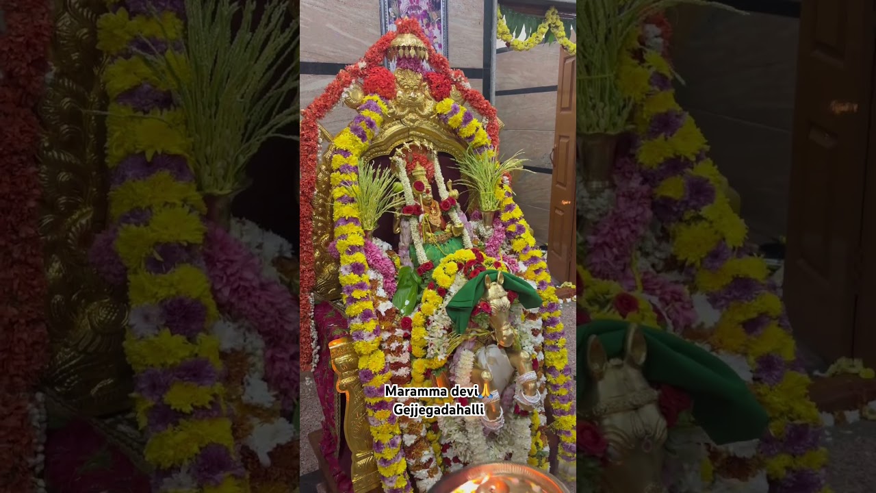 Maramma devi Gejjegadahalli🙏