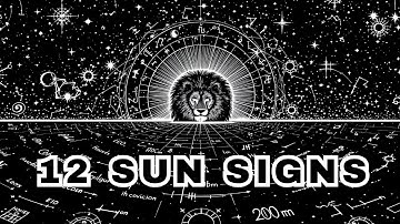 Sun Signs Explained: Discover Your Core Self (All 12 Zodiacs) #astrology #zodiac