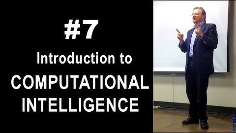 Introduction to Computational Intelligence #7