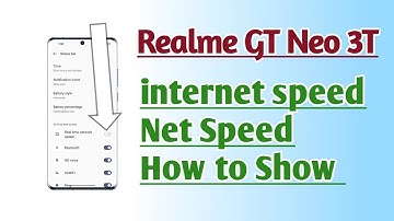 Realme GT Neo 3T internet speed Net Speed How to Show