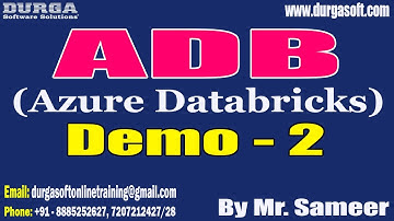 ADB (Azure Databricks) tutorials || Demo - 2 || by Mr. Sameer On 29-09-2022 @10AM IST