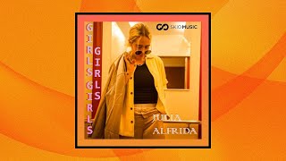 JULIA ALFRIDA-GIRLS, GIRLS, GIRLS (SKIOMUSIC REMIX CONTES)