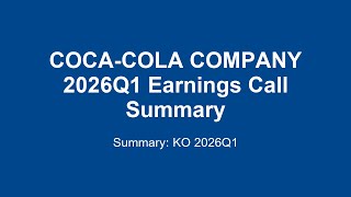 COCA-COLA COMPANY 2026Q1 : Coca-Cola Q1 2026 Earnings: What You NEED to Know!