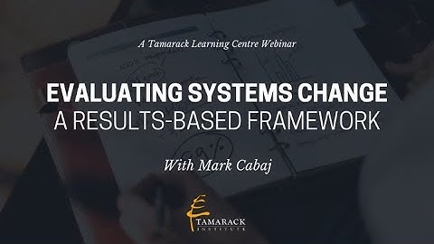 Evaluating Systems Change: A Results-Based Framework