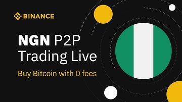 Buy Bitcoin In Nigeria (How To Use Binance P2P in 2020) - Zero Trading Fees