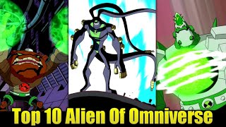 Ben 10: Top 10 Alien Of Omniverse || Alien Of Omniverse || Explainend In Hindi