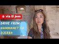 Drive from HAMMAMET to DJERBA - via El JEM