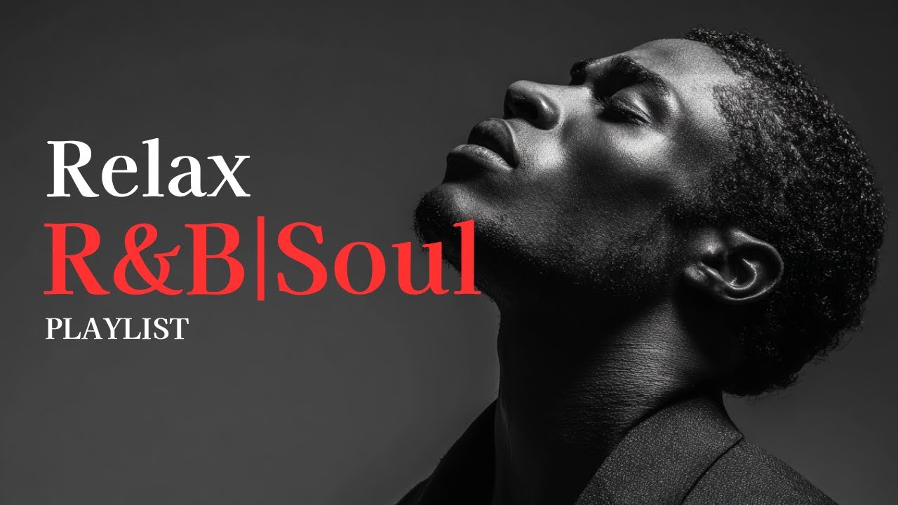 Real Soul 【R&B Soul】Late Night Emotions – Smooth Soul for Healing Hearts - YouTube