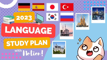 2023 Language Study Plan (and Notion!) 📚