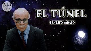 El túnel, Ernesto Sabato | Análisis, resumen y reseña de la obra