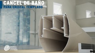 Cómo armar un Cancel de Baño para Cristal Tamplado 6 y 9 mm