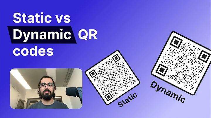 Static vs dynamic QR codes
