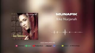 Ikke Nurjanah - Munafik (Official Audio)