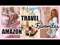 AMAZON FAVORITES! TRAVEL EDITION!