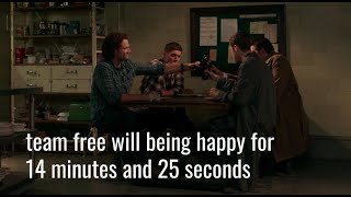 team free will being happy for 14 minutes and 25 seconds