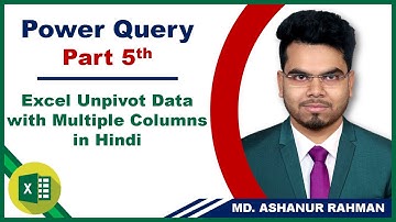 Power Query   Part 5  Excel Unpivot Data with Multiple Columns in Hindi