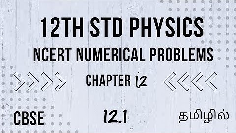 12.1 Choose the correct alternative from the clues given at the end of the each statement(a) The siz