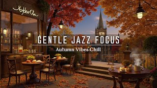 Autumn Bossa Nova Jazz - Cozy Coffee Shop Vibes for Relaxing October Mornings 🍁