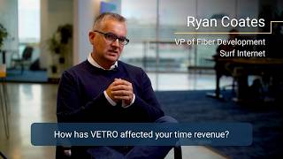 Customer Testimonial with Surf Internet: How has VETRO Affected Your Time to Revenue?