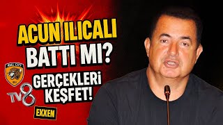 Acun Ilıcalı Battı Mı? | Raporlarla Analiz | Geveze Meclisi