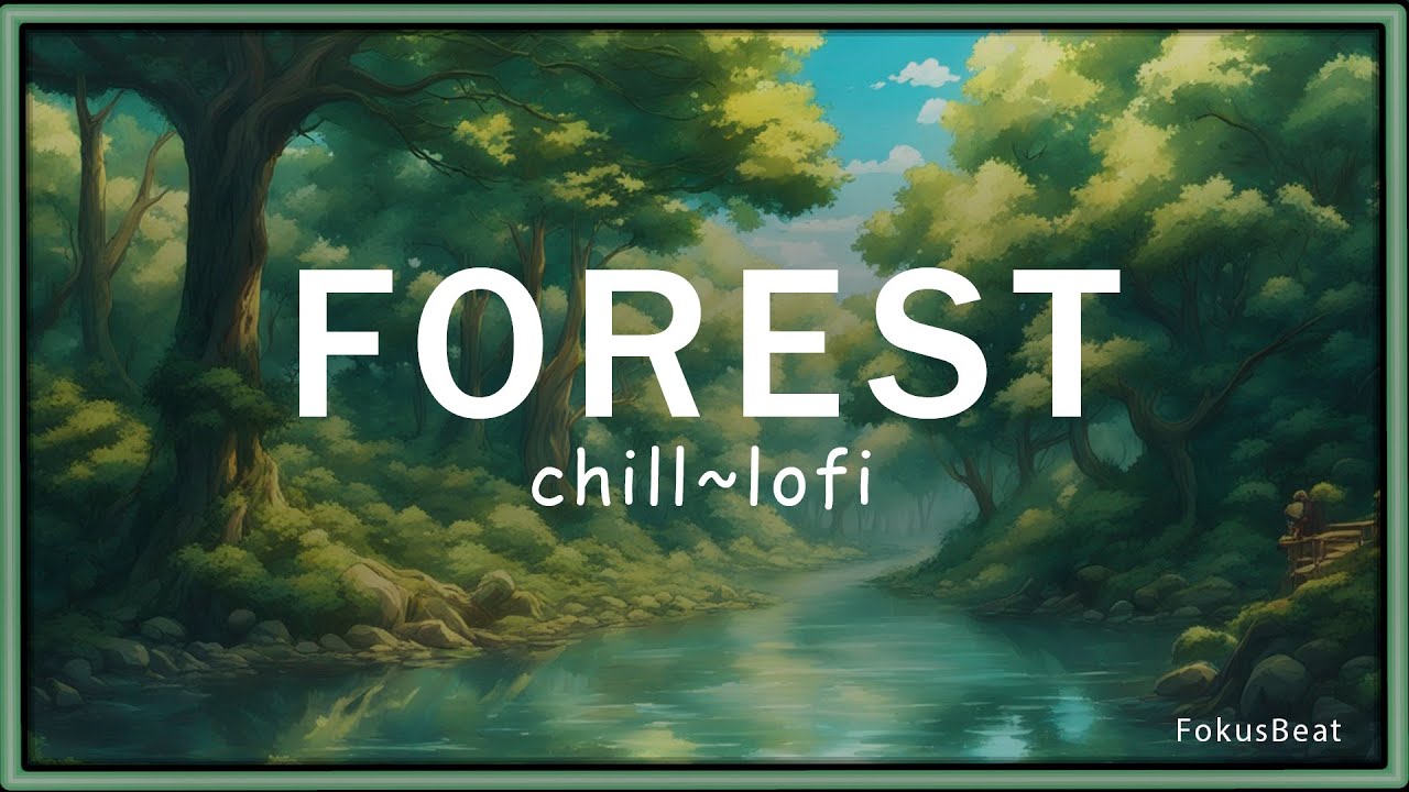 Secret Forest π Chill Lofi Beat Work & Study. Secret Forest π Chill Lofi Beat Work & Study.