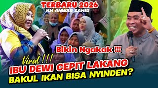 Download Lagu KH ANWAR ZAHID TERBARU 2026 || BU DEWI CEPIT LAKANG BIKIN NGAKAK MP3