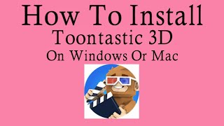 Install Toontastic 3D On PC | Create Animated Stories Easily