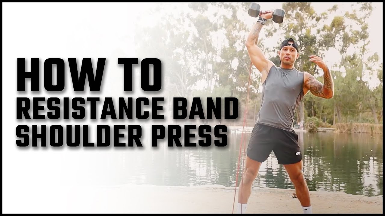 How To Resistance Band Shoulder Press YouTube