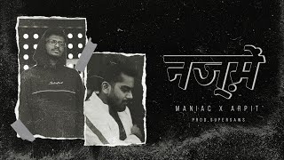 Nazme - Maniac X Arpit Prod By Supersaws Official Music Video