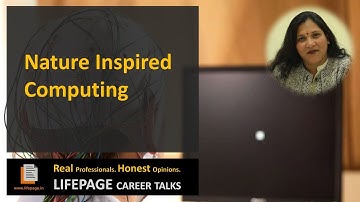 LifePage Career Talk on Nature Inspired Computing