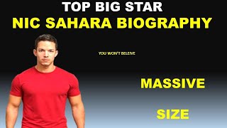 Famous Star Nic Sahara Biography| Mrsan