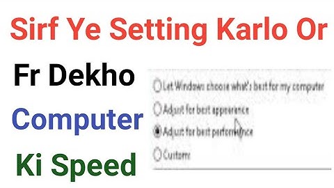 How To Turn On & Off Visual Effects To Speed Up Windows