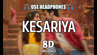 Kesariya (8D Audio) - Brahmāstra | Ranbir Kapoor | Alia Bhatt | Arijit Singh | Pritam | Music Beast