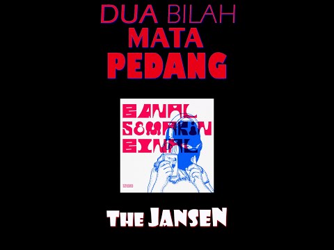 The Jansen - Dua Bilah Mata Pedang Cover Lirik