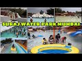 Suraj water park thane surajwaterpark surajwaterparkthane