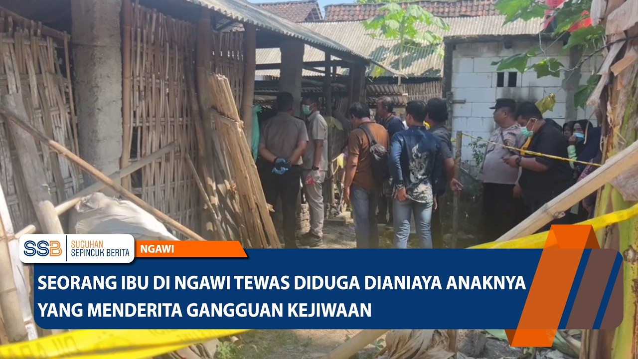Seor4ng Ibu di Ng4wi T3w4s, Didug4 Diani4ya An4k y4ng Meng4lami G4ngguan Kejiw4an – NGAWI