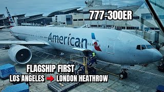 American Airlines 777-300ER [4K] | Flagship First Experience: LAX → LHR
