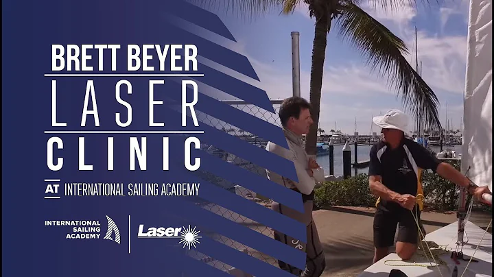 Brett Beyer Laser Clinic | International Sailing Academy