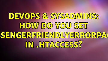 DevOps & SysAdmins: How do you set PassengerFriendlyErrorPages in .htaccess?