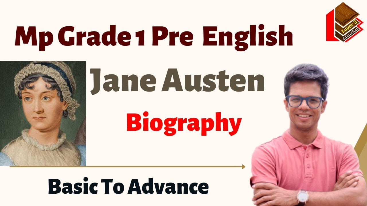 Jane Austen Biography I Pride and Prejudice Mp grade 1 Pre Exam