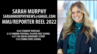 Sarah Murphy Mmjreporter Reel November 2022