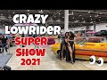 Lowrider Super Show 2021 Houston #LowriderMagazine #Lowriders #CustomLowriders