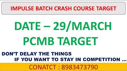 IMPULSE BATCH CRASH COURSE DAY 3 TARGET | PCMB AT YOUR FINGER TIPS