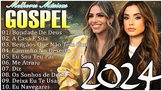 Louvores De Gratidão 2024 - Top 100 As Melhores E Mais Tocadas Musicas Gospel Para Abençoar Sua Vida
