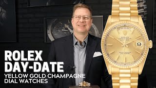 Rolex President Day Date Yellow Gold Champagne Dial Watches 18238 and 118238 | SwissWatchExpo
